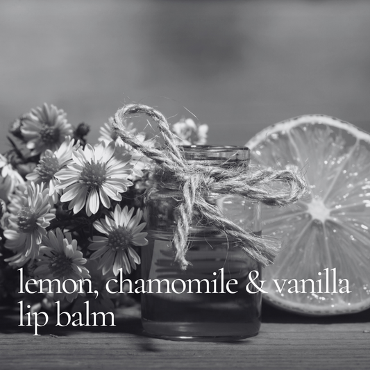 Lemon, Chamomile & Vanilla Lip Balm